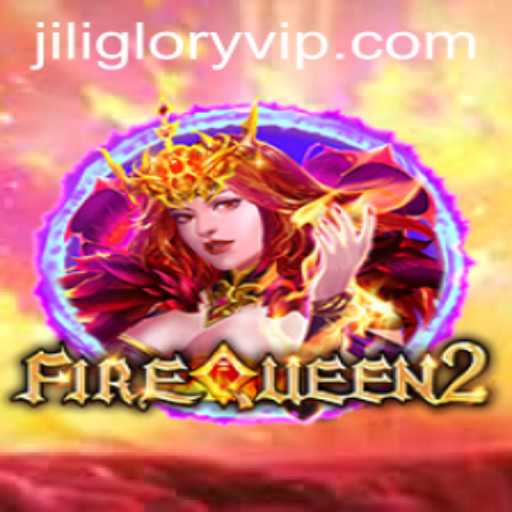 Discover the Thrilling World of FireQueen2: A Game Inspired by JILIGLORY