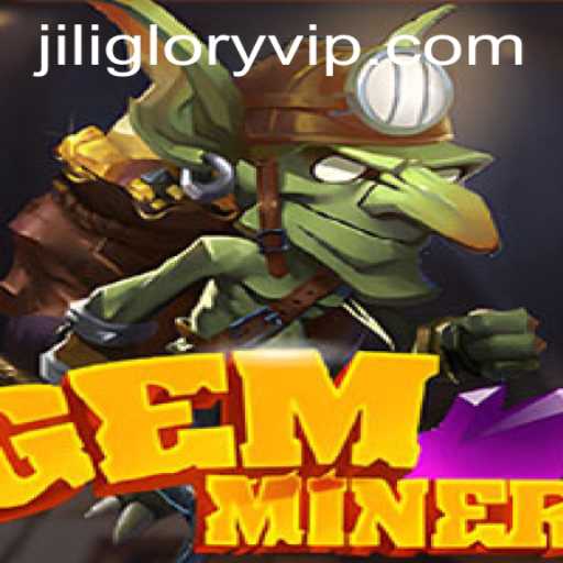Discover the Thrilling World of GemMiner: A Deep Dive into Gameplay and Exciting Developments