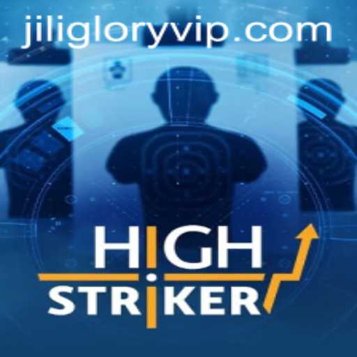 Explore the Thrilling World of HighStriker: The Ultimate Gaming Experience with JILIGLORY