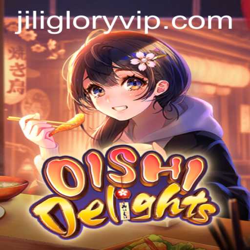 Discover the Intriguing World of OishiDelights: A JILIGLORY Creation